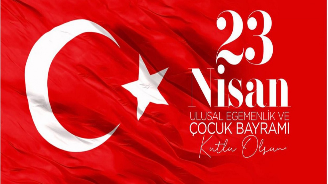 23 Nisan Ulusal Egemenlik ve Çocuk Bayramı Kutlandı.